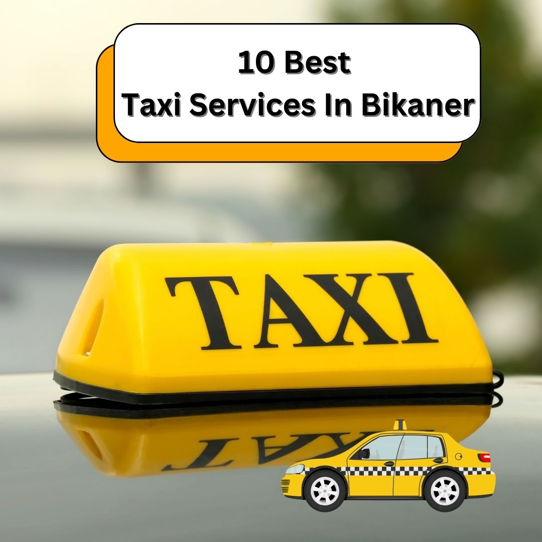 Best Taxi Services in bikaner